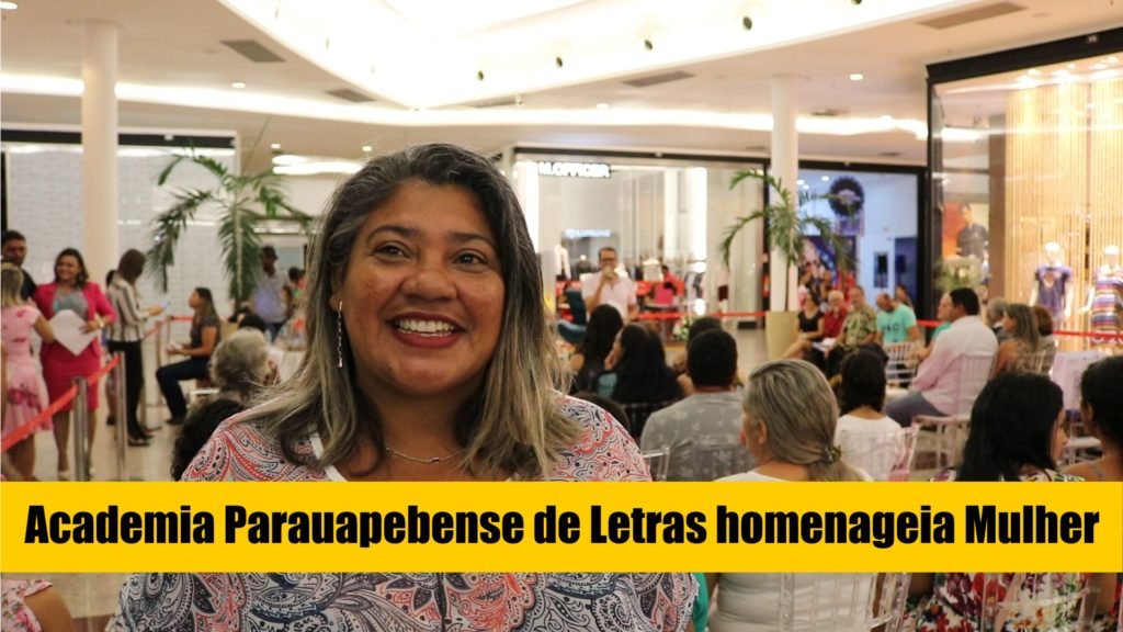 Academia Parauapebense de Letras homenageia mulheres