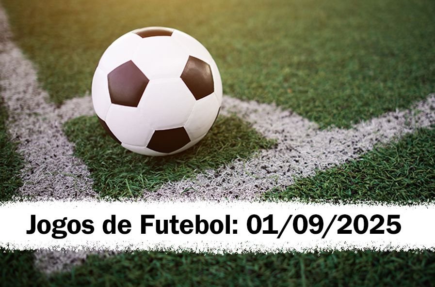 Jogos de Futebol Hoje Segunda: 01-09-25 palpites e transmissão